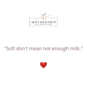 Soft Breasts don't mean no milk